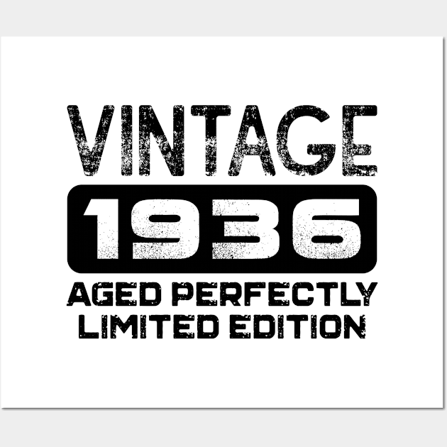 Birthday Gift Vintage 1936 Aged Perfectly Wall Art by colorsplash